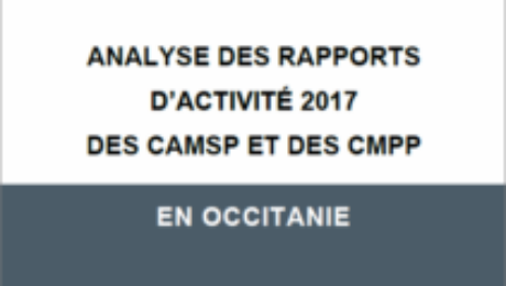 Analyse des rapports d’activité 2017 des CAMSP et des CMPP en Occitanie