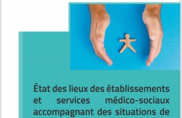 Couverture État des lieux des établissements et services médico-sociaux accompagnant des situations de handicaps rares